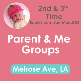 2nd/3rd Time Mommy & Me - 8 Wks - Session #3 - Melrose - Babies born Feb-May’26 - Marilee - 1