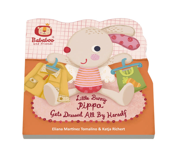 Bababoo - "Little Bunny Pippa Gets Dressed All By Herself" Board Book - Just $9.95! Shop now at The Pump Station & Nurtury