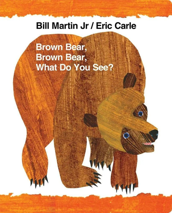 MacMillan Brown Bear, Brown Bear, What Do You See? - Just $8.99! Shop now at The Pump Station & Nurtury