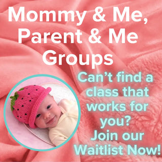 Waitlist - Mommy & Me Parent & Me Groups - 1
