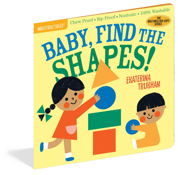Workman Indestructibles: Baby, Find the Shapes! - Just $5.95! Shop now at The Pump Station & Nurtury